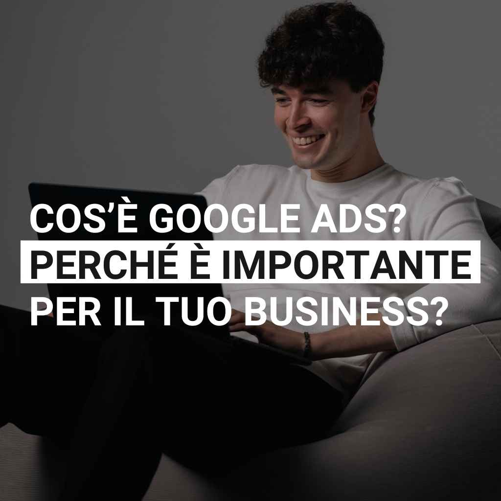 Cos'è Google Ads
